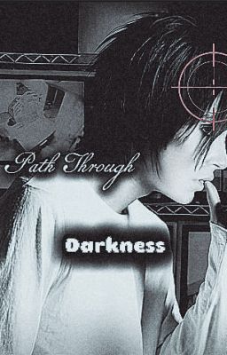 Path Through Darkness
