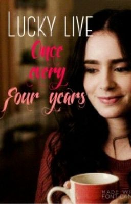 Жизнь "Счастливицы" или раз в четыре года