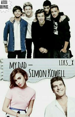 My dad - Simon Cowell