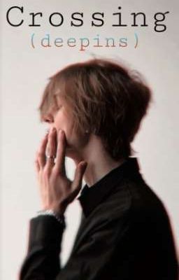 𝙲𝚛𝚘𝚜𝚜𝚒𝚗𝚐  (deepins) ЗАКОНЧЕННА 