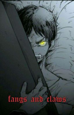 КЛЫКИ И КОГТИ///FANGS AND CLAWS