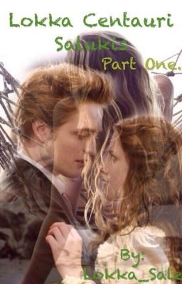 Lokka Centauri Salukis. Part One.