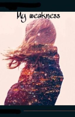 Моя слабость