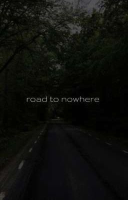 road to nowhere | 