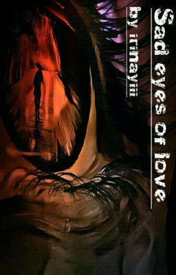 Sad eyes of love/ У любви печальные глаза(Временно Закрыто)