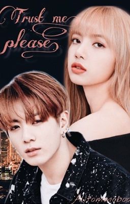 Trust me, please. | Доверься мне, пожалуйста. [ЗАМОРОЖЕНО]