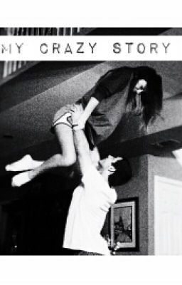 My crazy story