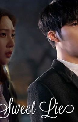 Сладкая ложь...| Sweet lie...| 달콤한 거짓말...