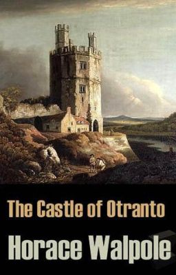 Гораций Уолпол "Замок Отранто"